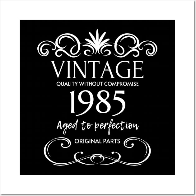 Vintage 1985 - Birthday Gift For Men Wall Art by Fluen